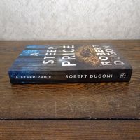 A Steep Price by Robert Dugoni Paperback Book: Spine - Click to enlarge