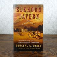 Elkhorn Tavern by Douglas C. Jones Paperback Book: Front